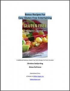 Bonus Recipes PDF of Easy Gluten-Free Entertaining