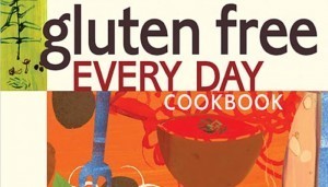 Gluten Free Everyday Cookbook