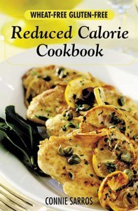 Wheat-Free Gluten-Free Reduced Calorie Cookbook